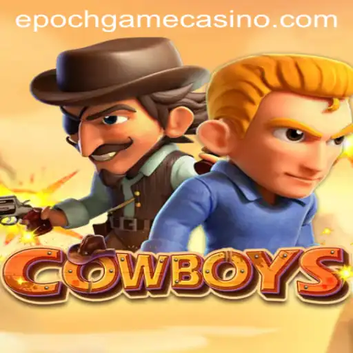 COWBOYS: A Journey Through the Epoch Game Login