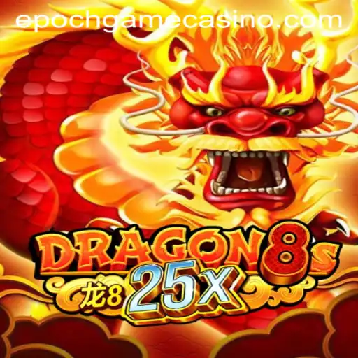 Dragon8s25x: A Modern Take on Classic Fantasy Gaming