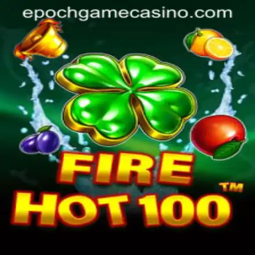 Exploring FireHot100 and the Epoch Game Login: A Comprehensive Guide