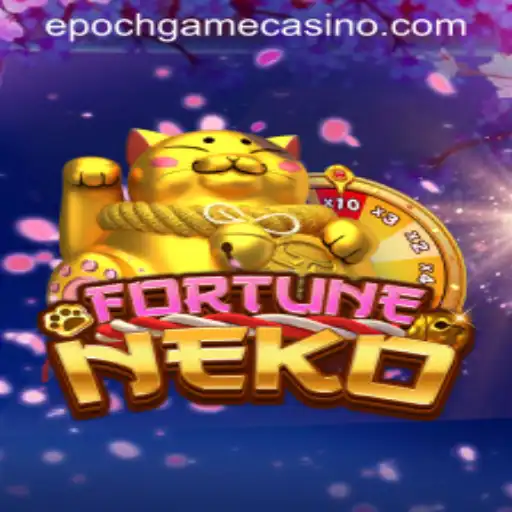 Unraveling the Allure of FortuneNeko: The Epoch Game Login Experience