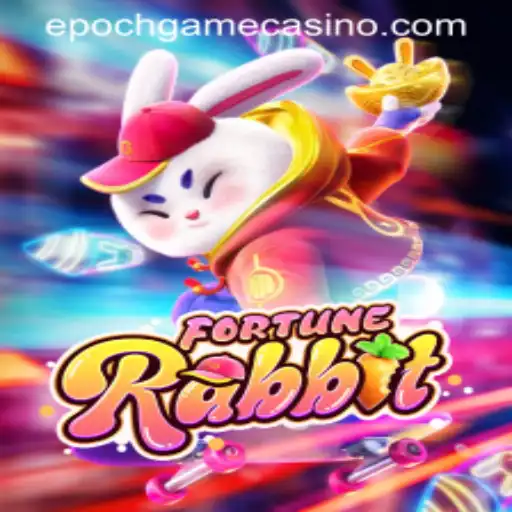 Discover the World of FortuneRabbit: A Journey into Epoch Game Login