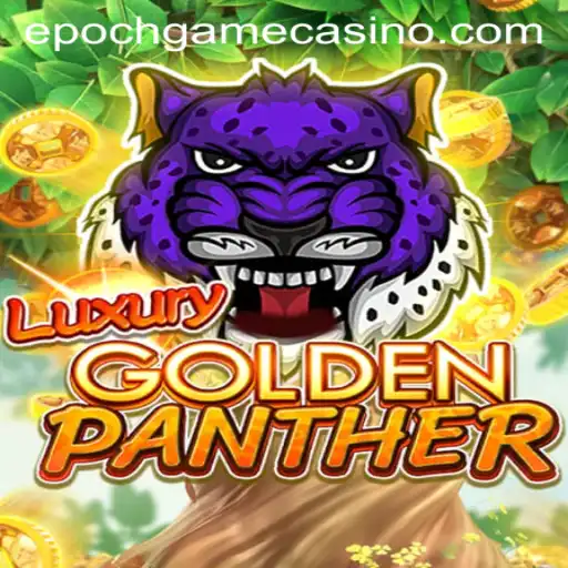 LUXURYGOLDENPANTHER: A Journey Into the Prowess of Epoch Game Login