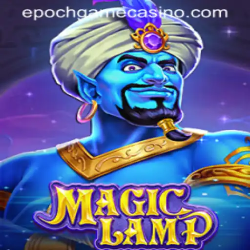 Discover the Enchantment of MagicLamp: Unveiling the Epoch Game Login