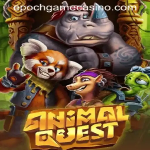 A Comprehensive Exploration of AnimalQuest and Epoch Game Login