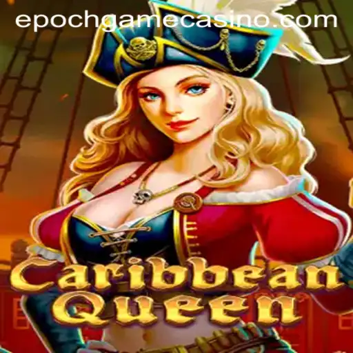 Discover the Thrills of CaribbeanQueen: A New Era in Epoch Game Login