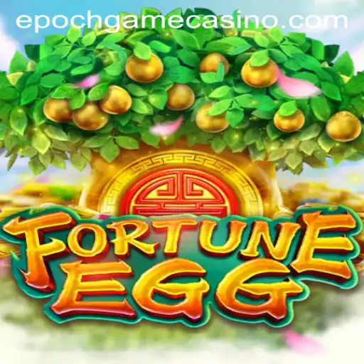 Exploring the World of FortuneEgg: A Journey into Epoch Game Login