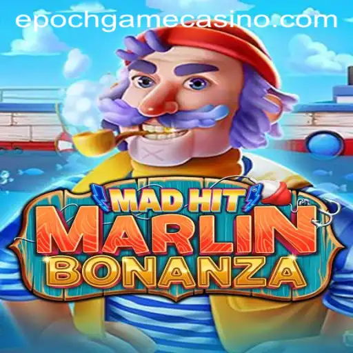 MadHitMarlinBonanza: Dive Into a New Gaming Adventure