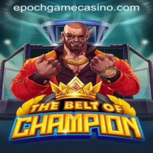 Exploring TheBeltOfChampion: A New Era of Competitive Gaming