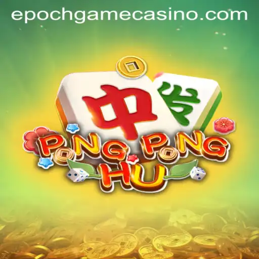 The Innovative World of PONGPONGHU and Epoch Game Login