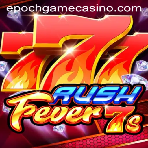 RushFever7s: An Exciting Epoch in Gaming
